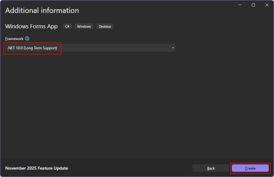 A screenshot of the 'Additional information' dialog from Visual Studio 2026. The 'Framework' dropdown box has '.NET 10 (Long Term Support)' selected and highlighted with a red box. The 'Create' button is also highlighted with a red box.